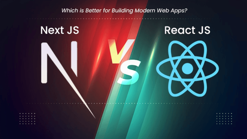 So sánh con chung một nhà ReactJS vs Next.js
