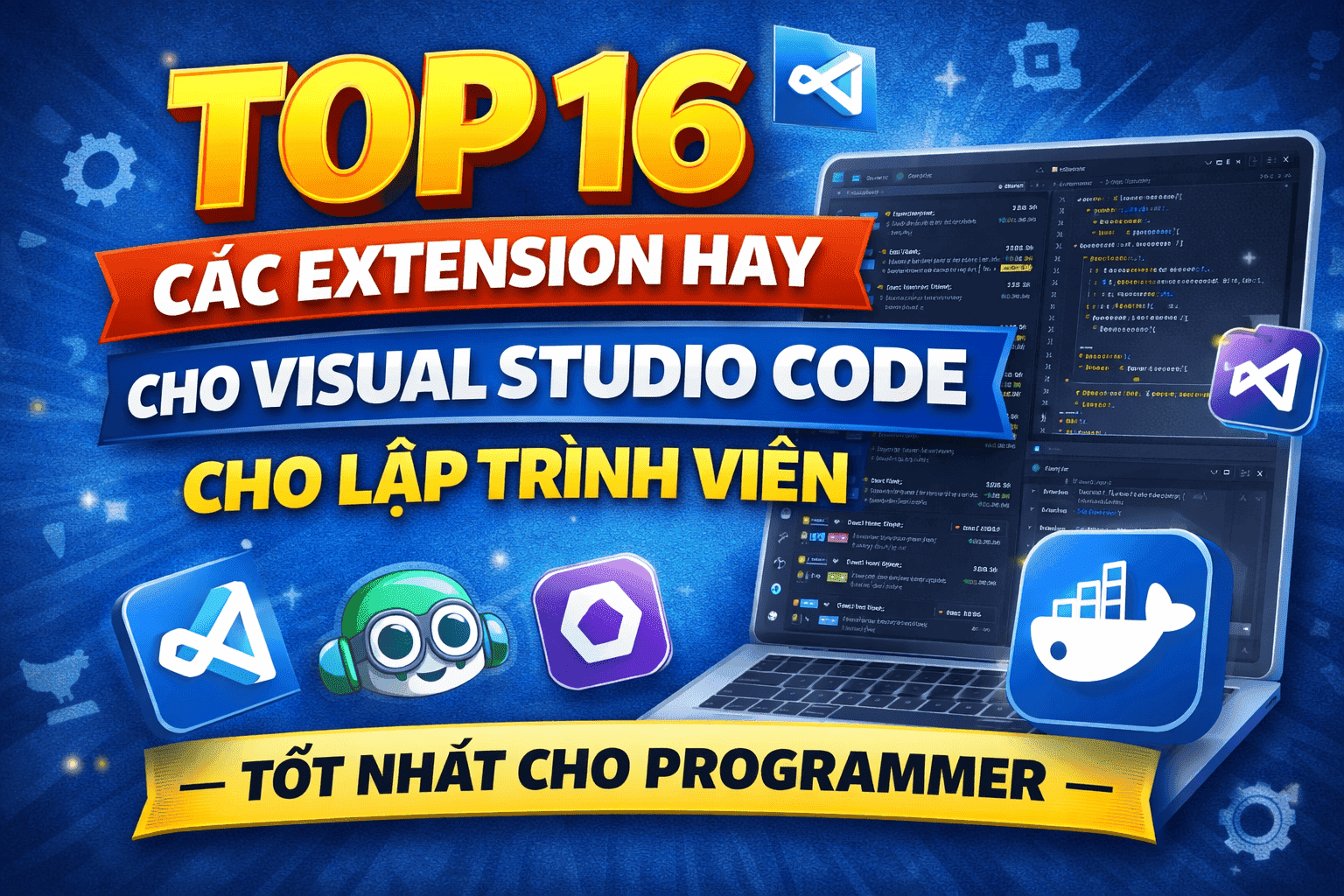 Top 16 các extension hay cho Visual Studio Code cho lập trình viên